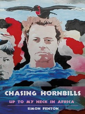 cover image of Chasing Hornbills